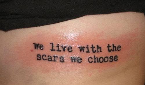 Scars of Life — A fan's tattoo: We live with the scars we choose